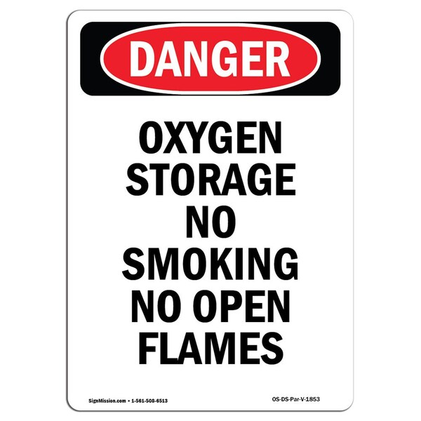 OSHA, Portrait Oxygen Storage No Smoking No Open Flames, 18in X 12in Rigid Plastic, P-1218-V-1853